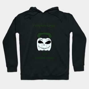 Pumpkin kings and kettlebell swings Hoodie